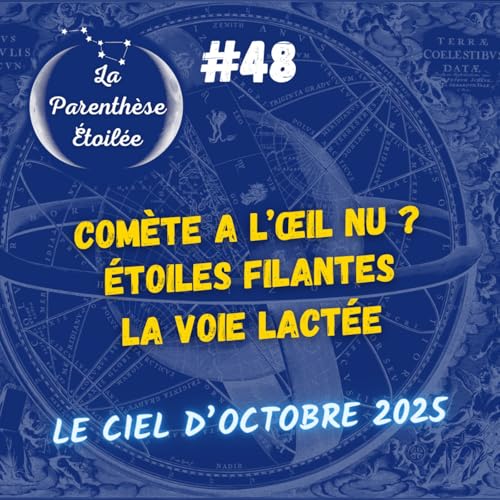 Page de couverture de Des étoiles filantes, une comète et la Voie Lactée dans le ciel d'octobre 2025