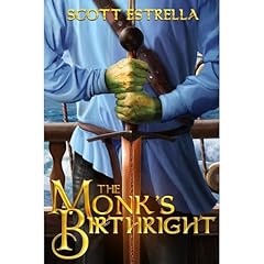 The Monk's Birthright Audiolibro Por Scott Estrella arte de portada