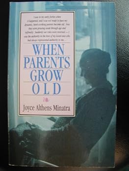Paperback When Parents Grow Old Book