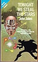 Tonight We Steal the Stars/The Wagered World B001GQ5OVW Book Cover