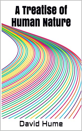 Télécharger A Treatise of Human Nature (English Edition) PDF Ebook En Ligne