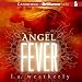 Angel Fever: Angel Series, 3