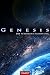 Genesis. Die verlorene Schöpfung (Genesis-Saga 1) (German Edition)