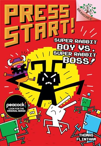 Super Rabbit Boy vs. Super Rabbit Boss! A Branches Book