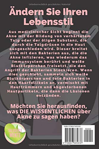 Attack Acne!: Alles, was Sie wissen müssen, um Ihre Akne schnell, einfach und natürlich zu heilen!