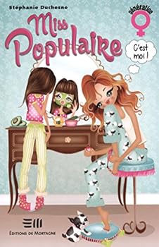 Paperback Miss populaire, c'est moi! [French] Book