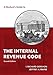 A Student's Guide to the Internal Revenue Code, Seventh Edition