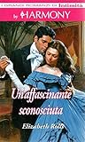 I grandi romanzi di Intimità by Harmony Un'affascinante...