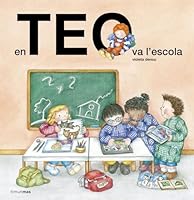 En Teo va a l'escola 8490579709 Book Cover