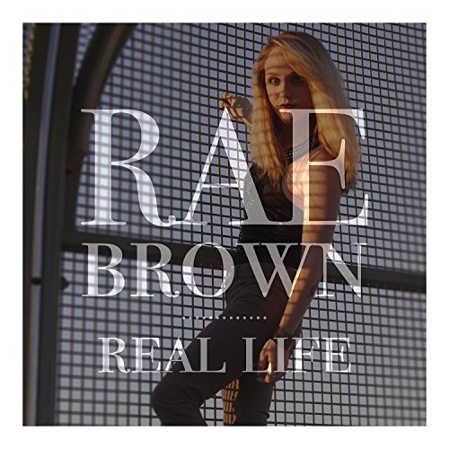 Life By Rae Real Life by Rae Brown on Amazon Music - Amazon.com