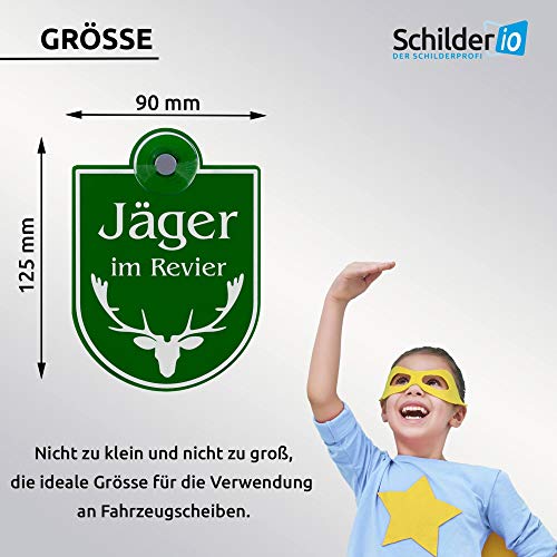 Schilderio Premium Saugnapfschild Schild Jäger im Revier, 3 mm Acrylglas, ca.90x125 mm, Jagd Schild Auto mit 1x Saugnapf 30mm, Autoschild Jagd zur Befestigung an Autoscheiben von innen