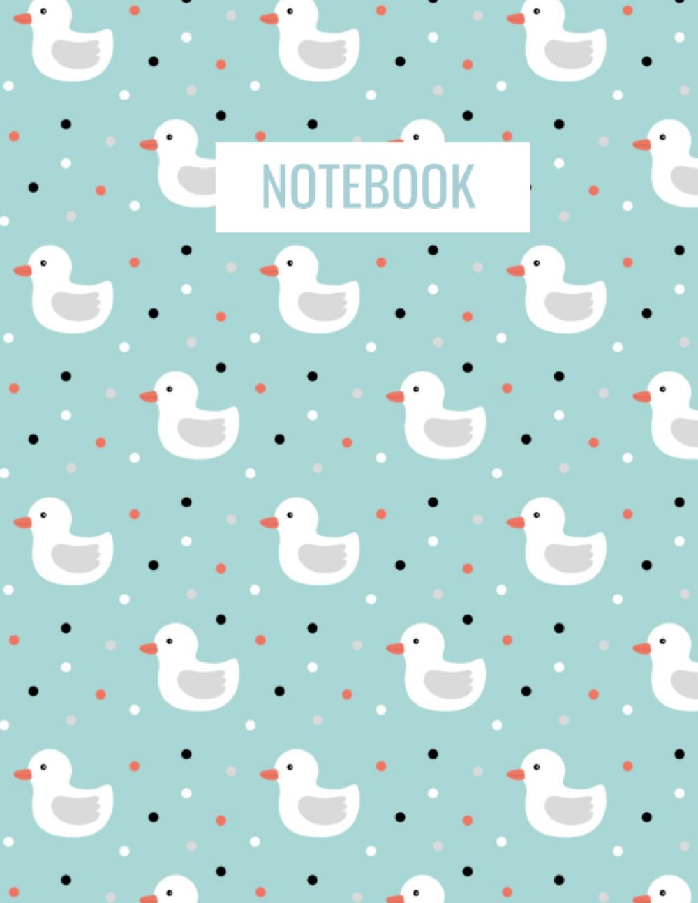 Duck Notebook | Duck Journal | College Ruled Notebook | Duck Notepad | 120 Lined Pages