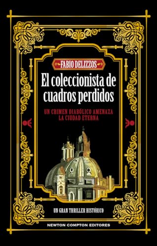 El coleccionista de cuadros perdidos. Un crimen diabólico, un artista anónimo. Más de 300.000 ejemplares vendidos.