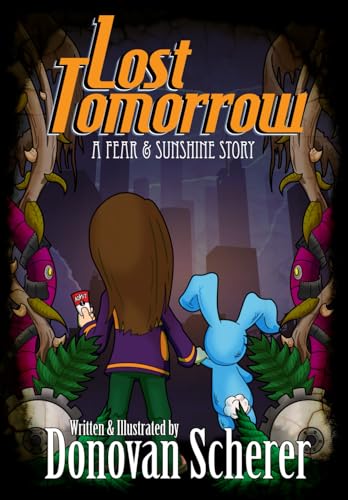 Lost Tomorrow 1942811012 Book Cover