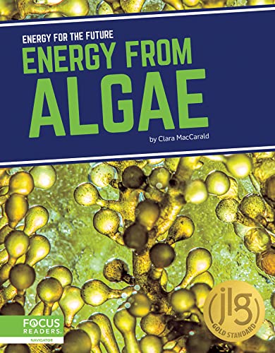 Energy from Algae (Energy for the Future)