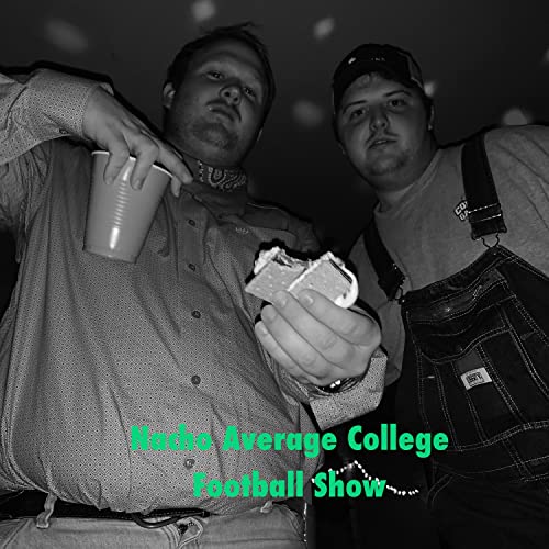 『The Nacho Average College Football Show』のカバーアート
