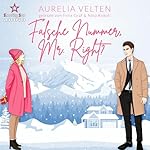 Falsche Nummer, Mr. Right?