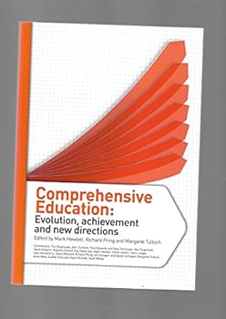 Comprehensive Education : Evolution, Achievement and New Directions