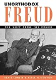 Unorthodox Freud: The View from the Couch