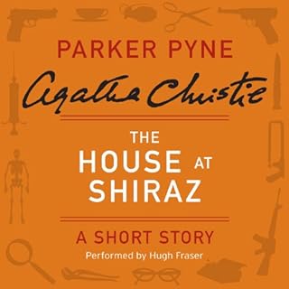 The House at Shiraz Audiolibro Por Agatha Christie arte de portada