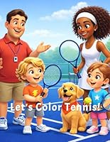 Let's Color Tennis 0916539318 Book Cover