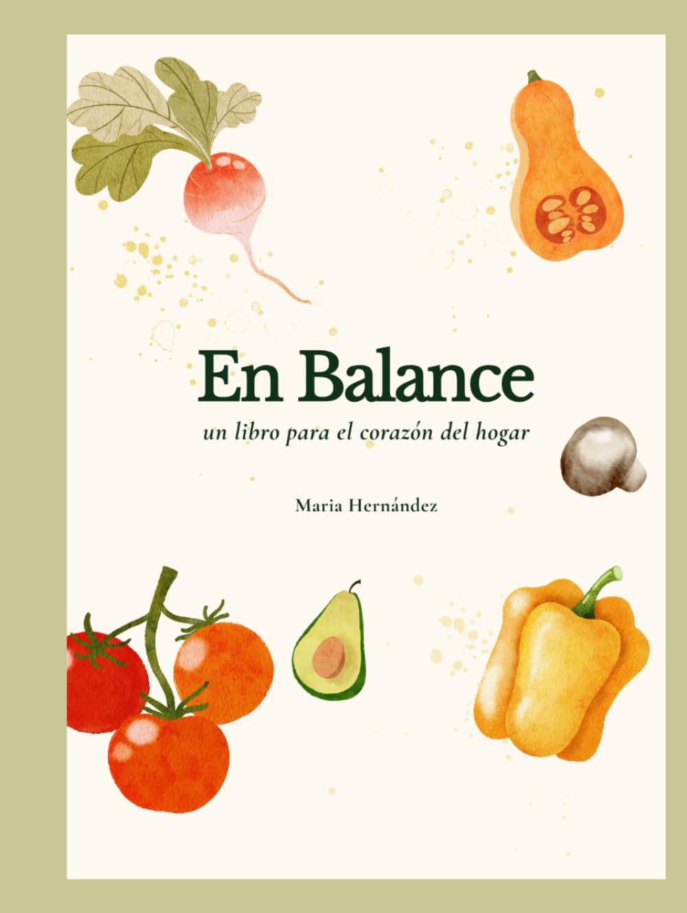 En Balance: Un libro para el corazón del hogar