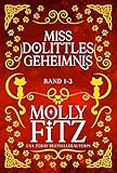 Cover zum Buch Miss Dolittles Geheimnis 1-3
