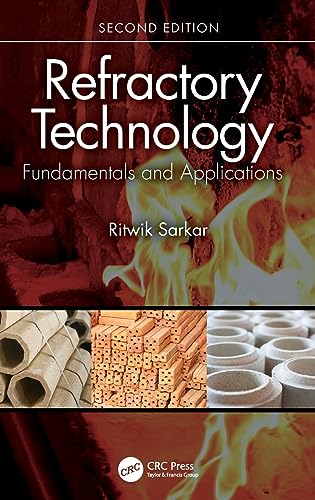 Refractory Technology: Fundamentals and Applications
