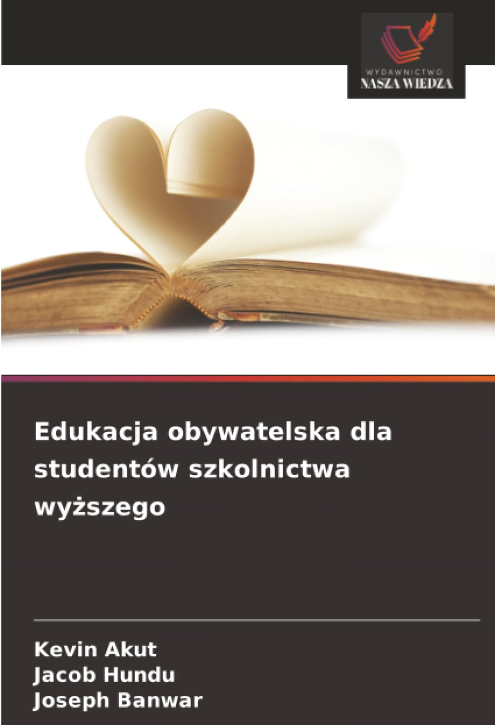 Edukacja obywatelska dla studentów szkolnictwa wy¿szego