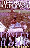 Lonely Walks Home 1320641059 Book Cover