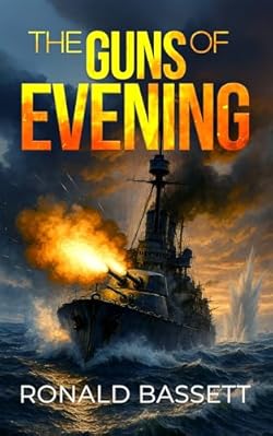 THE GUNS OF EVENING a gripping World War One historical naval adventure cover image