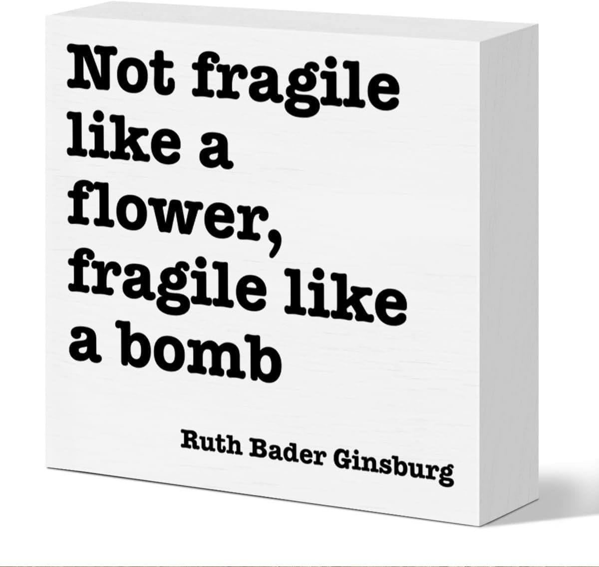 7x7 Inch Wooden Box Sign, Funny Quote Desk Decor, White Black