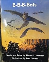 B-b-b-bats with Music and Lyrics 0322002605 Book Cover