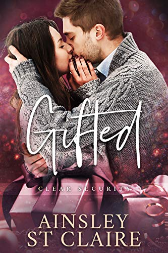 Gifted: A Protective Hero Holiday Romance