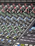 Rookie (Ross Records Series Book 1)