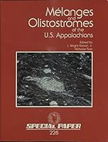 Melanges and Olistostromes of the U.S. Appalachians (Special Paper (Geological Society of America)) 0813722284 Book Cover