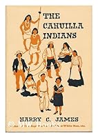 The Cahuilla Indians: The men called master B0007EJ4OM Book Cover