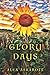 GLORY DAYS (On The Road Series)