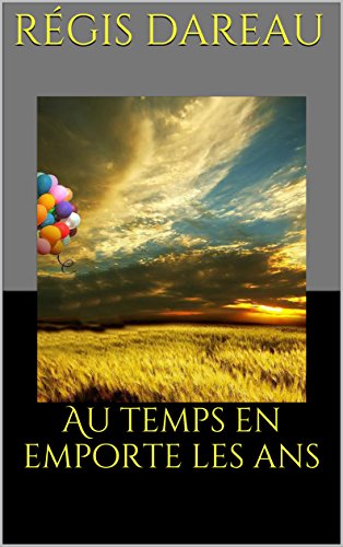 Télécharger Au temps en emporte les ans livre En ligne