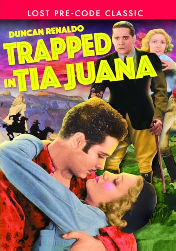 Trapped In Tia Juana