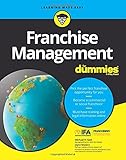  Franchise Management For Dummies (For Dummies (Lifestyle))