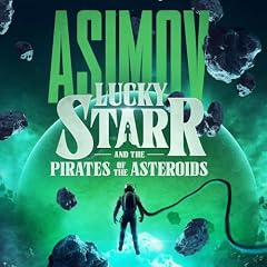 Lucky Starr and the Pirates of the Asteroids copertina