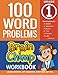 100 Word Problems: 1st Grade Workbook For Ages 6 - 7