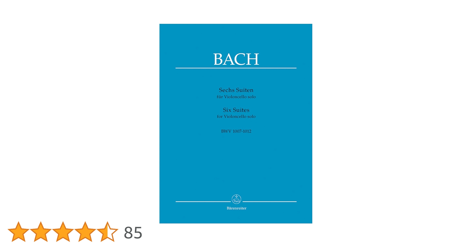 バッハ◇無伴奏チェロ組曲◇BWV1007-1012◇原典版◇ベーレンライター版◇ バッハ, J. S. : 無伴奏チェロ組曲 BWV 1007-1012