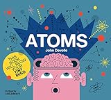 Atoms (Big Science for Little Minds) - John Devolle 