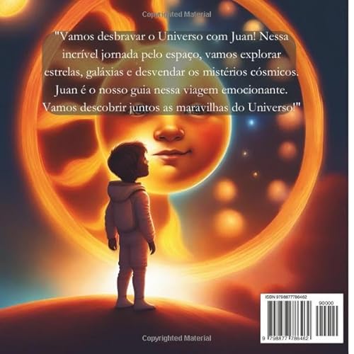 Explorando o universo com juan: Uma viagem estrelar de aprendizado (Portuguese Edition)
