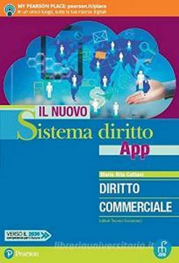 Il Nuovo Sistema Diritto App. Diritto Commerciale. Per Gli Ist. Tecnici Economici. Con App. Con E-Book. Con Espansione Online - 4