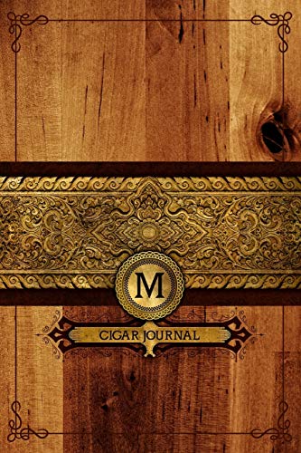 M Cigar Journal: Connoisseurs Notebook - Monogrammed Tracking Log for Cigar Tastings - Smoking Diary to Write In Cigar Reviews