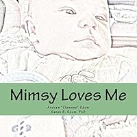 Mimsy Loves Me 1503226042 Book Cover