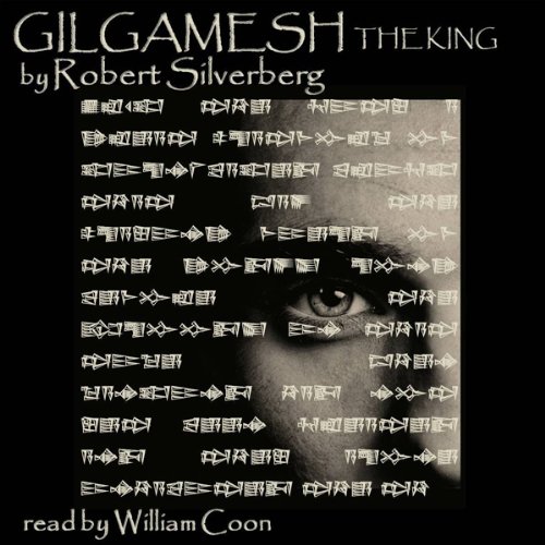 Gilgamesh the King